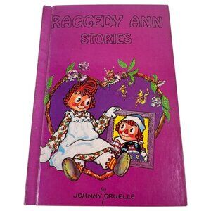 Raggedy Ann Stories Hardcover Book By Johnny Gruelle 1955 Book Club Edition